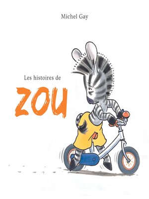 cover image of Les histoires de Zou